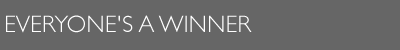 Everyone's a Winner